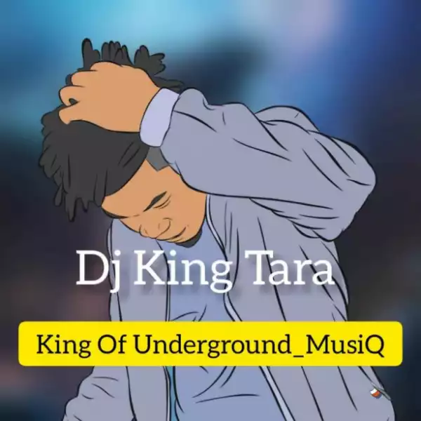Dj King Tara - Stina Kphela (Underground MusiQ)